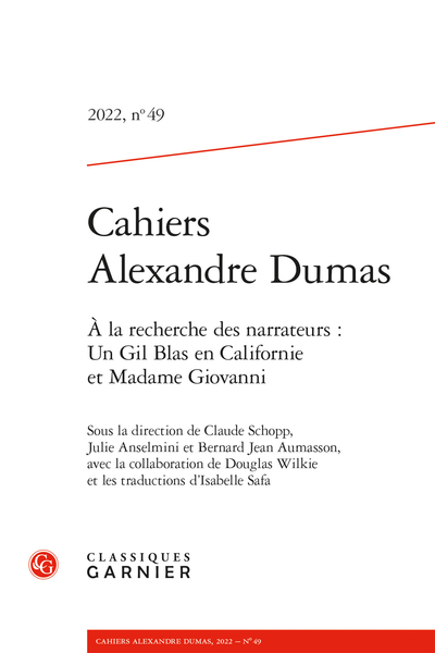 Cahiers Alexandre Dumas, n° 49 :
