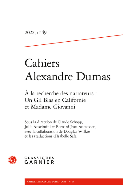 Cahiers Alexandre Dumas, n° 49 : 