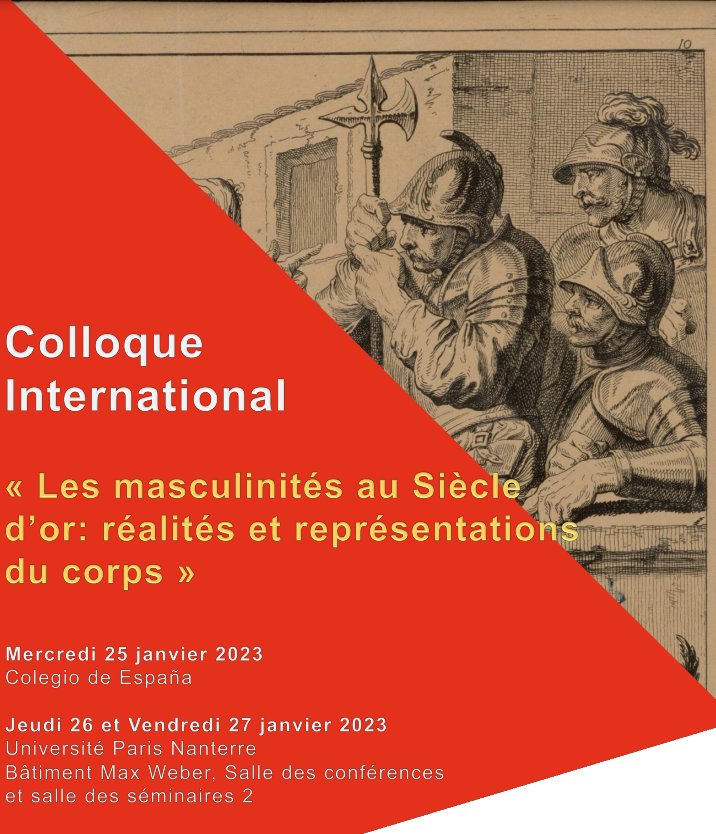 Les masculinités au Siècle d'or: réalités et représentations du corps (Colegio de España et Université Paris Nanterre)