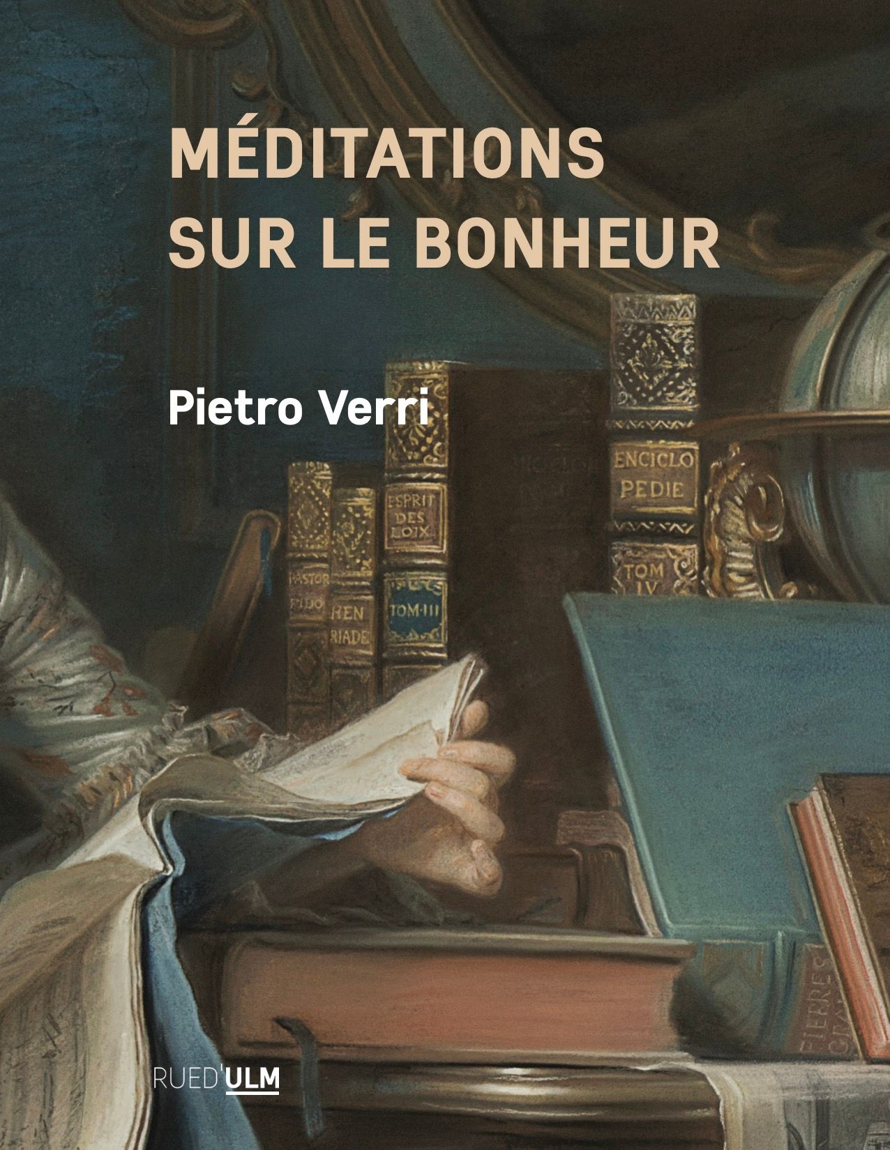 Pietro Verri, Méditations sur le bonheur