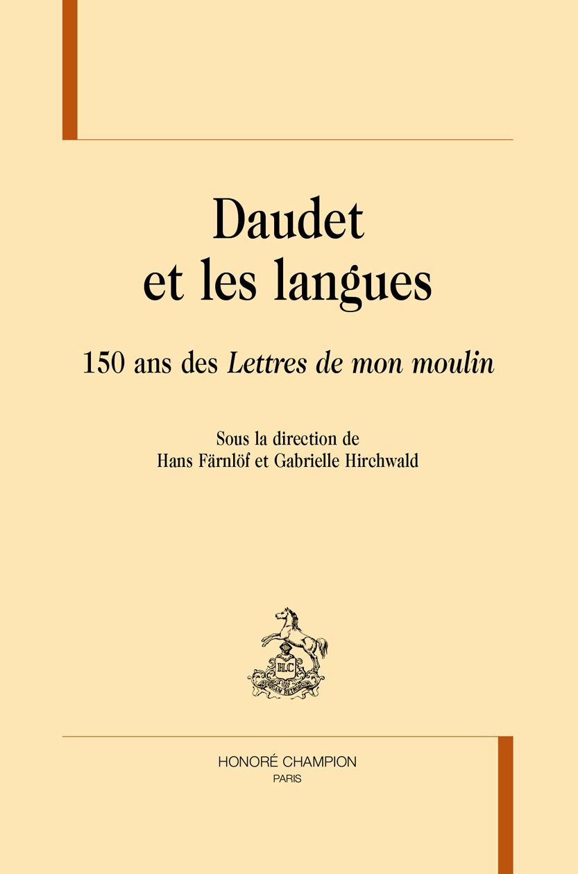 Hans Färnlof et Gabrielle Hirchwald (dir.), Daudet et les langues. 150 ans des