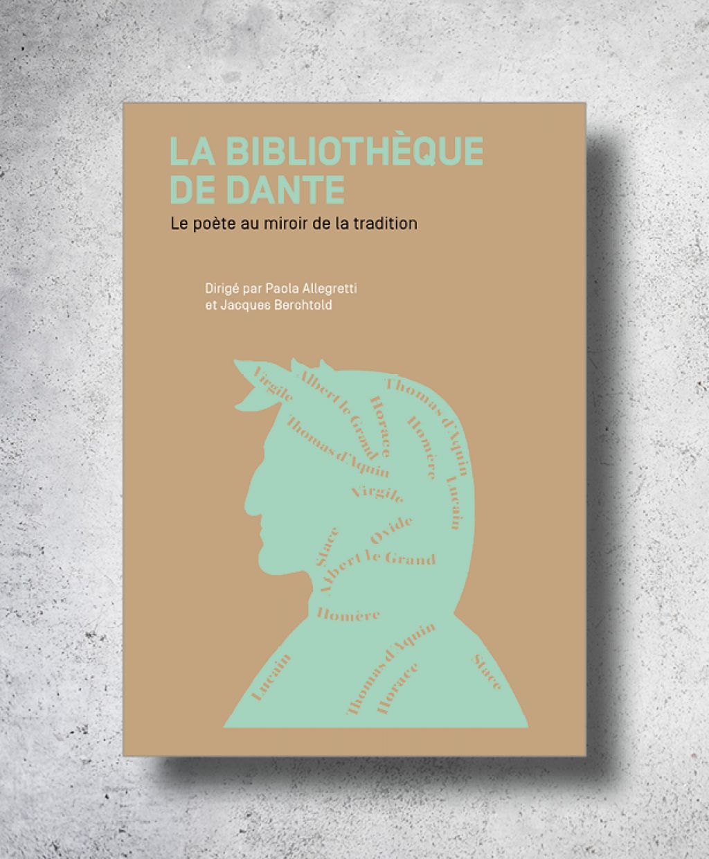 J. Berchtold & P. Allegretti (dir.), La Bibliothèque de Dante