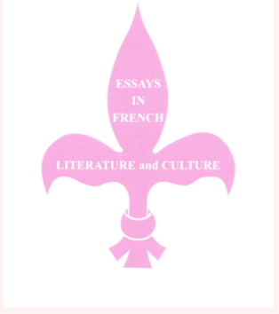 Numéro spécial de Essays in French Literature and Culture pour célébrer la vie et la carrière du Professeur Beverley Noakes