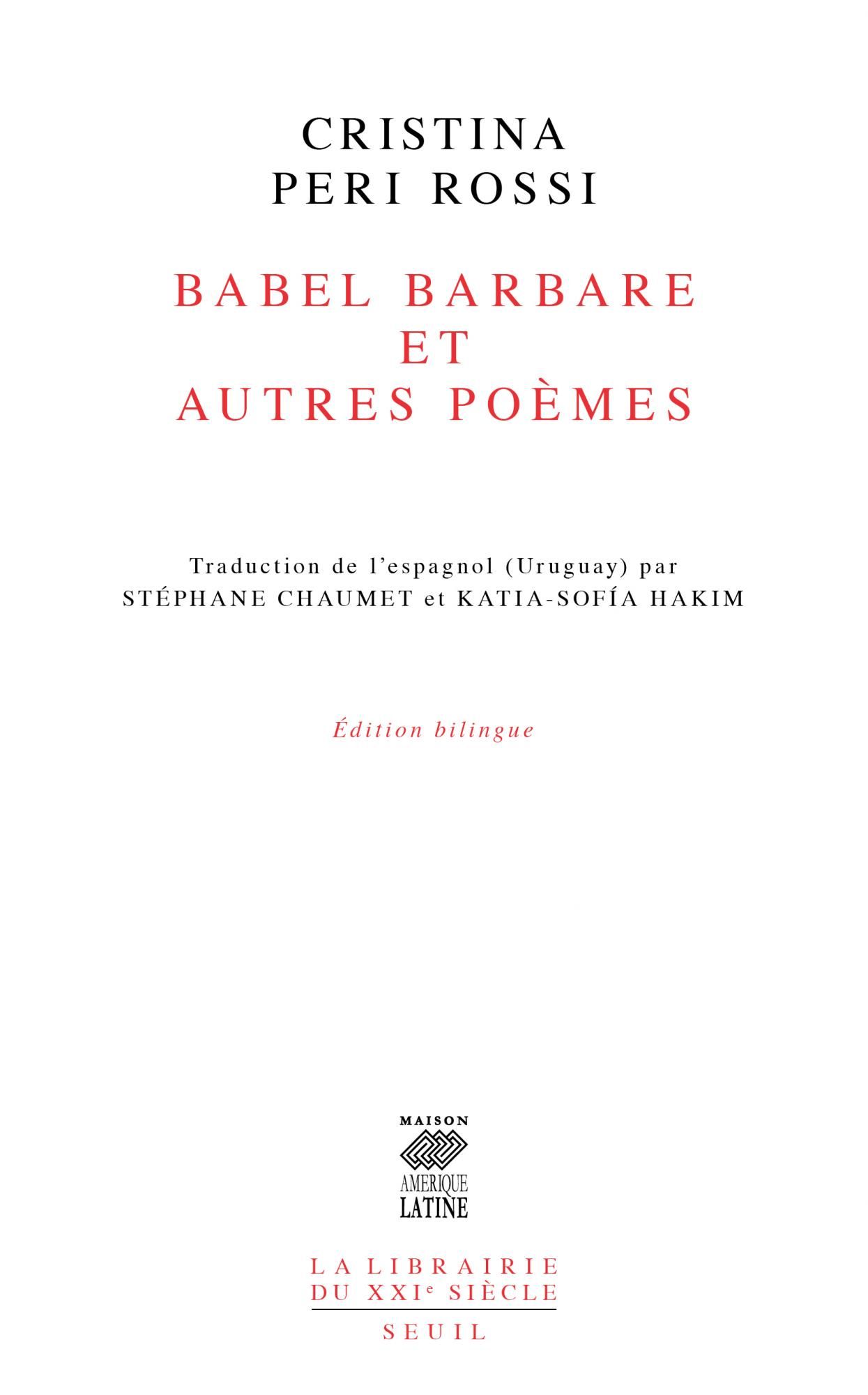 Cristina Peri Rossi, Babel barbare et autres poèmes (trad. Stéphane Chaumet et Katia-Sofia Hakim)