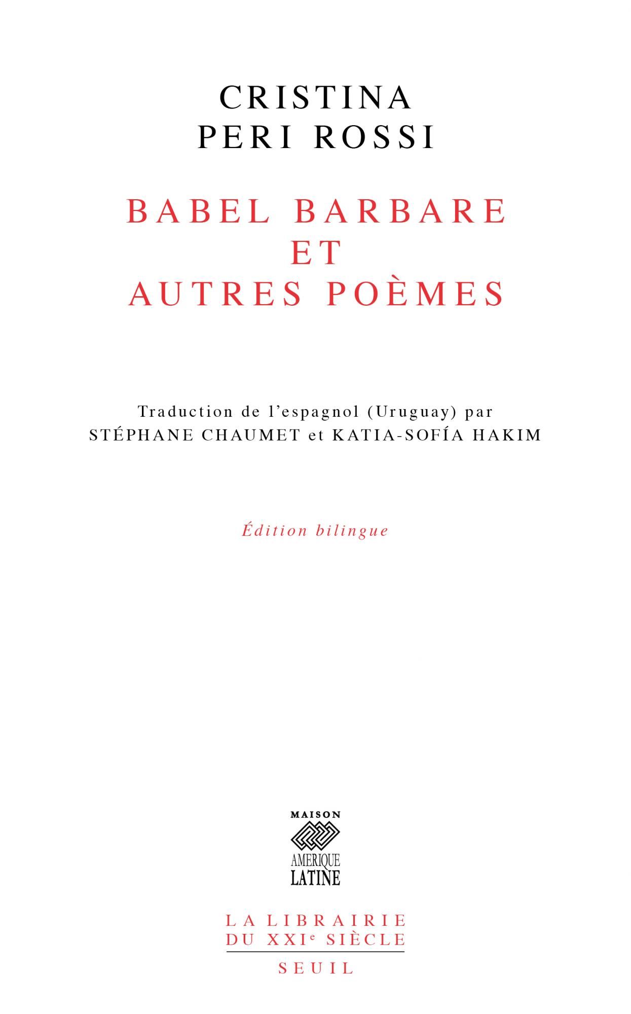 Cristina Peri Rossi, Babel barbare et autres poèmes (trad. Stéphane Chaumet et Katia-Sofia Hakim)