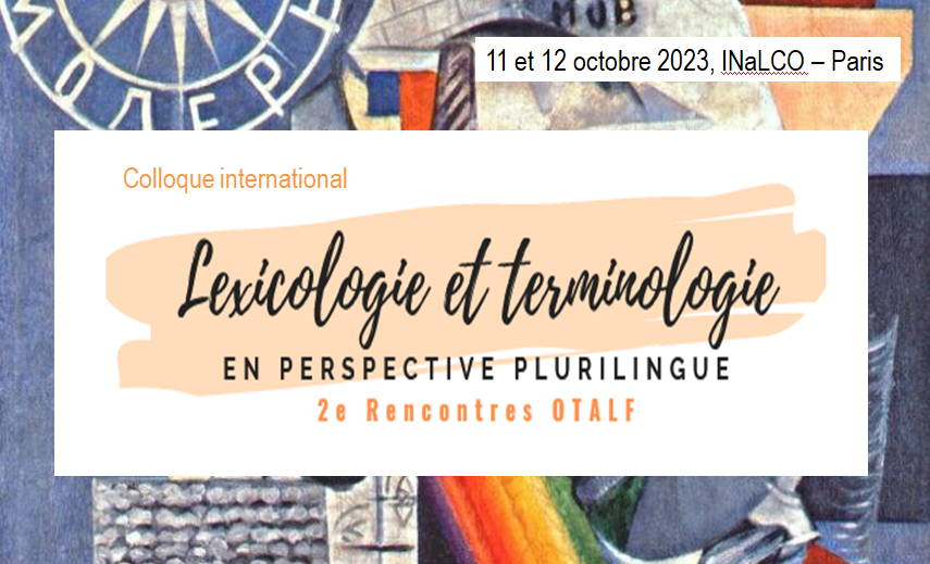Lexicologie et terminologie en perspective plurilingue (2e Rencontres OTALF)