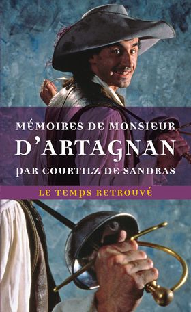 Gatien Courtilz de Sandras, Mémoires de Monsieur d'Artagnan (éd. Gilbert Sigaux)