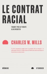Charles W. Mills, Le contrat racial (trad. Aly Ndiaye)