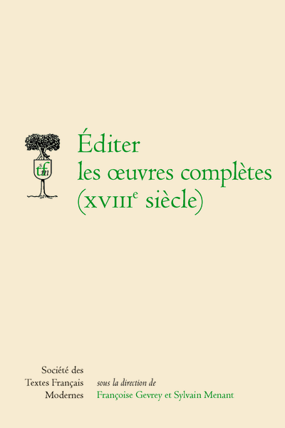 Société des Textes Français Modernes : abonnement, parutions et accès au fonds numérique (267 vol.)