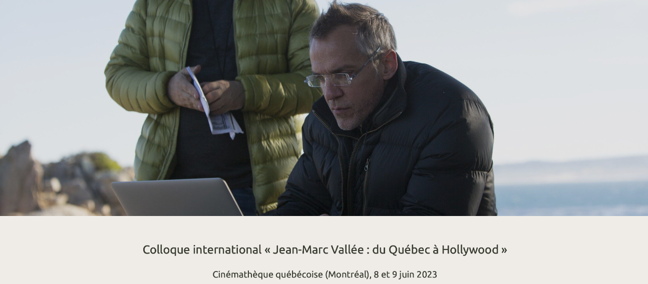 Jean-Marc Vallée : du Québec à Hollywood (Montréal)