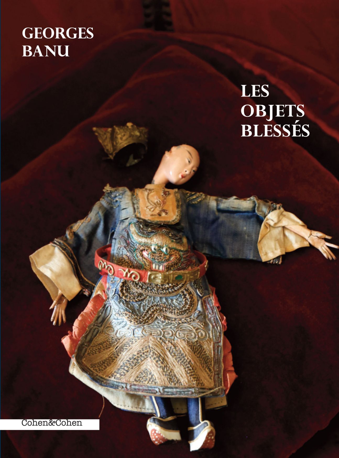Georges Banu, Les objets blessés