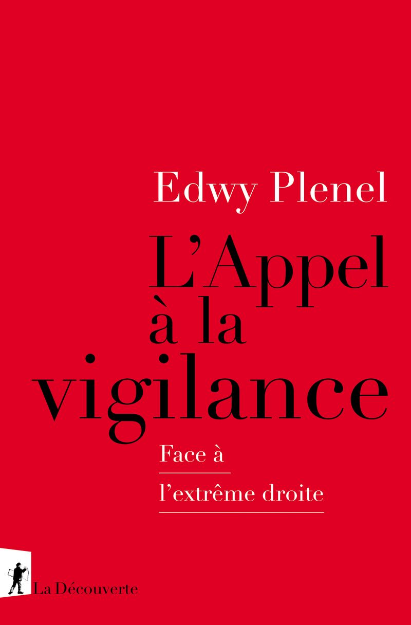 Edwy Plenel, L'Appel à la vigilance