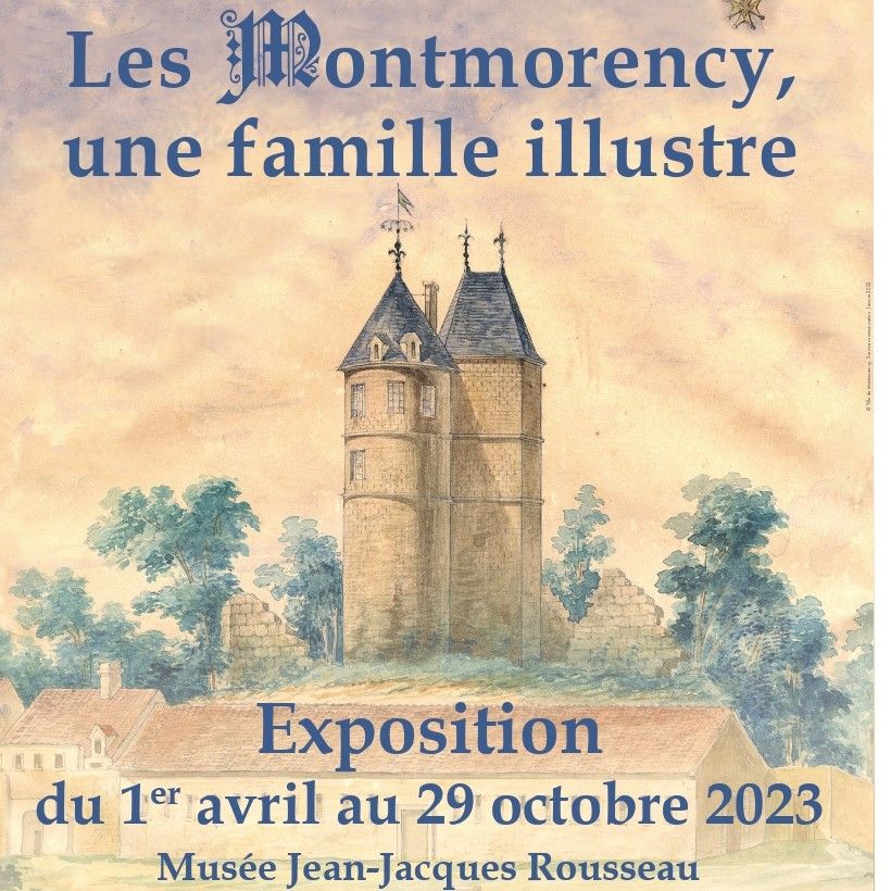 Exposition : Les Montmorency, une famille illustre (Musée Jean-Jacques Rousseau)