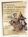 Georges Martin (éd.), Chansons de geste espagnoles