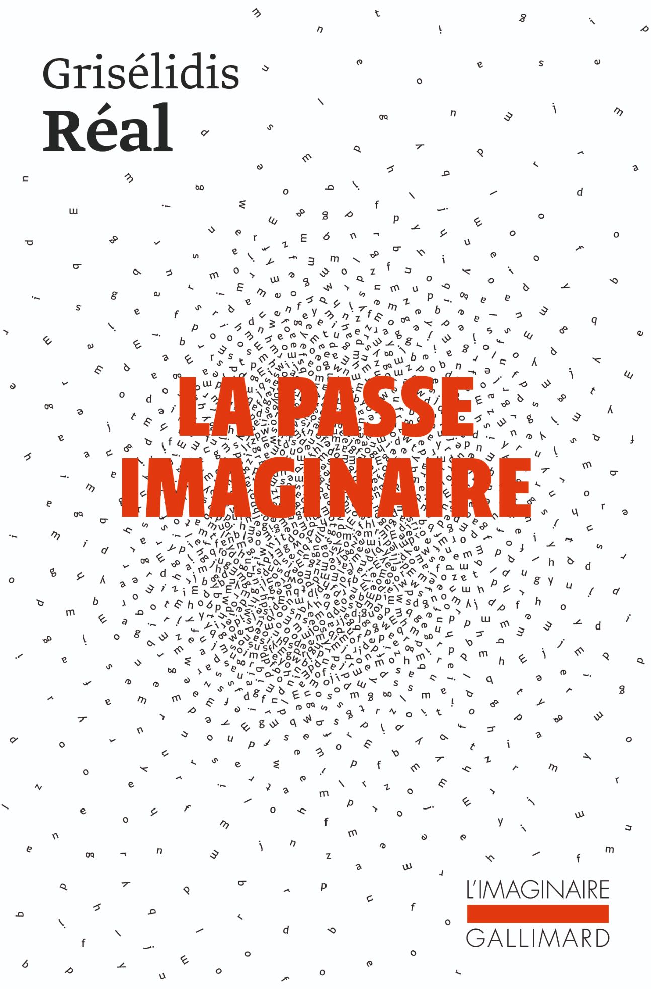 Grisélidis Réal, La Passe imaginaire