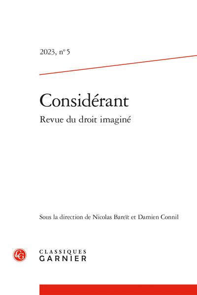 Considérant – Revue du droit imaginé, n° 5 : 