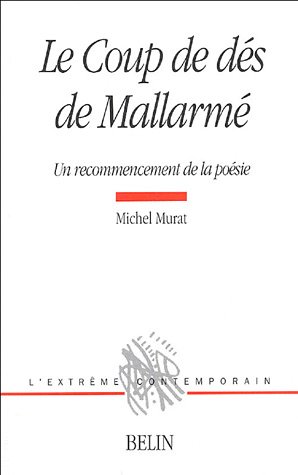 M. Murat, Le Coup de dés de Mallarmé