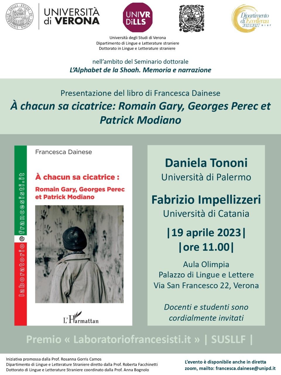 Presentazione del libro di Francesca Dainese À chacun sa cicatrice: Romain Gary, Georges Perec et Patrick Modiano (Vérone)
