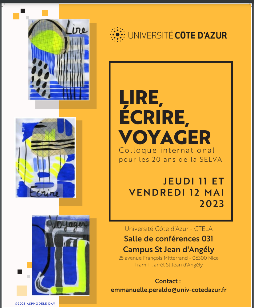 Lire, écrire, voyager. Colloque anniversaire des 20 ans de la SELVA (Nice)