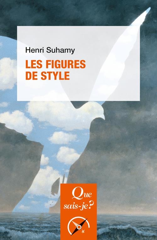 Henri Suhamy, Les figures de style (rééd.)