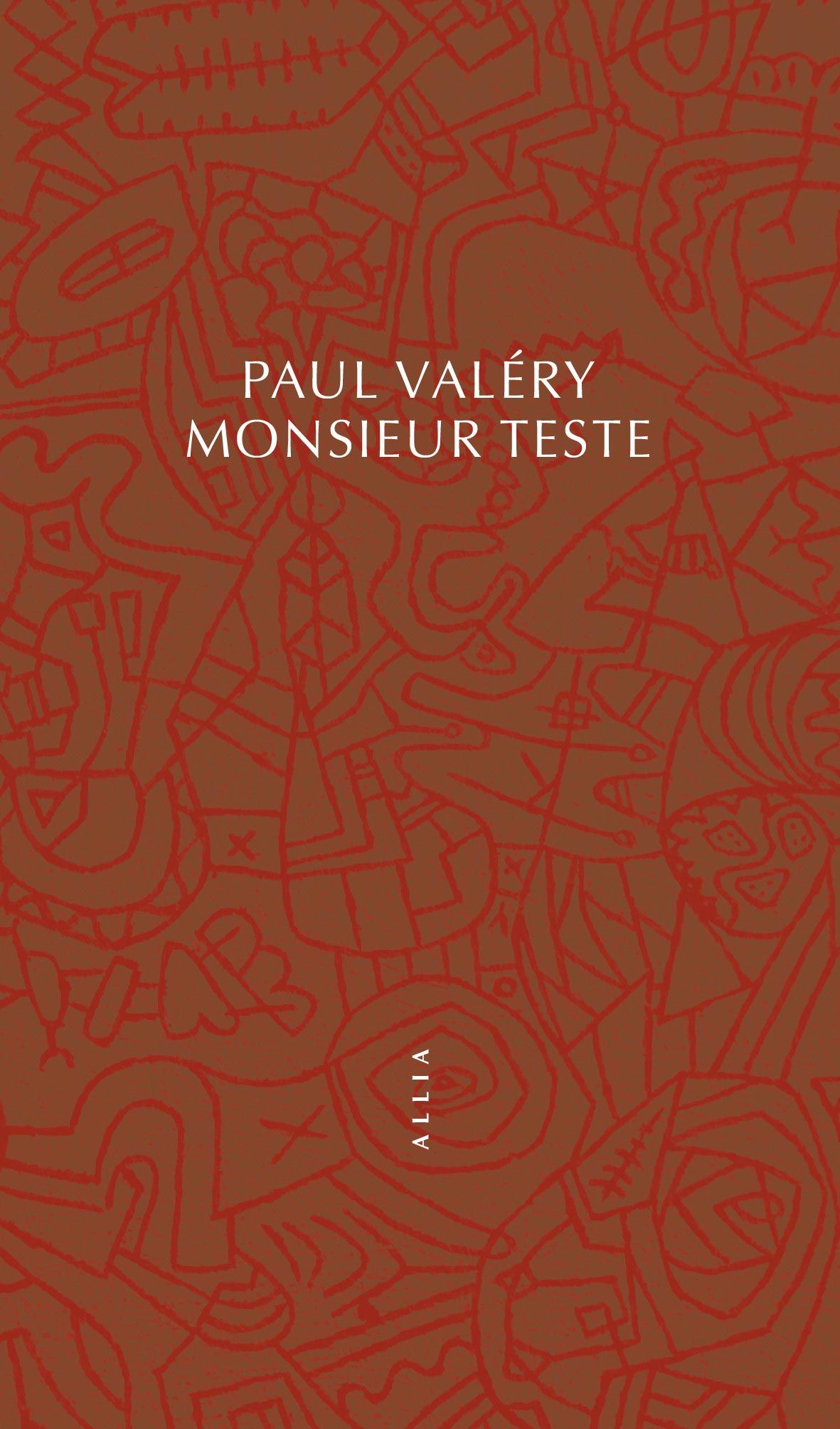 Paul Valéry, Monsieur Teste
