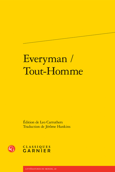 Everyman / Tout-Homme (éd. Leo Carruthers, trad. Jérôme Hankins)
