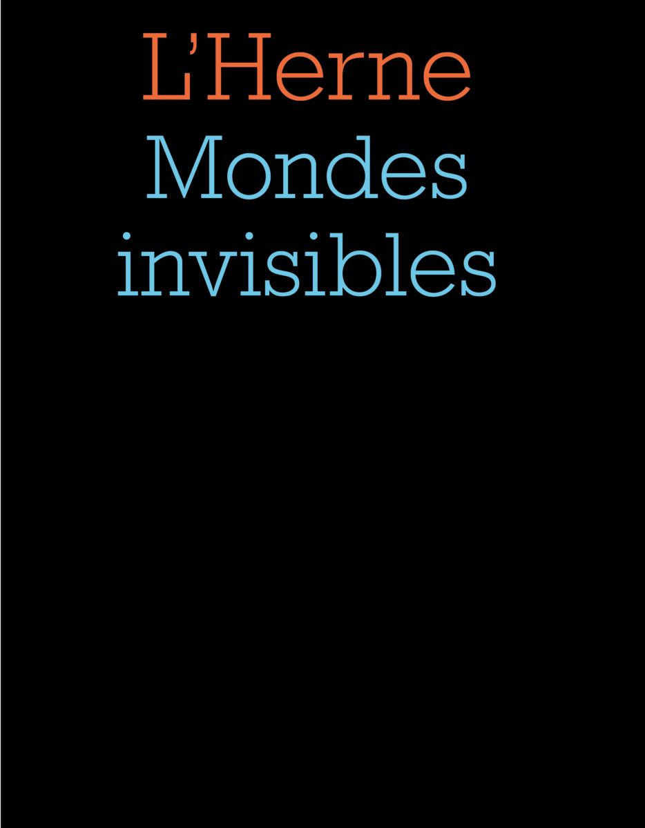 Sylvain Ledda (dir.), Cahier Mondes Invisibles