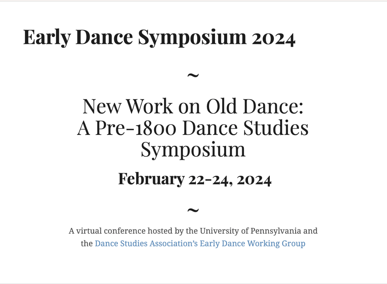 New Work on Old Dance: A Pre-1800 Dance Studies Symposium (Online)