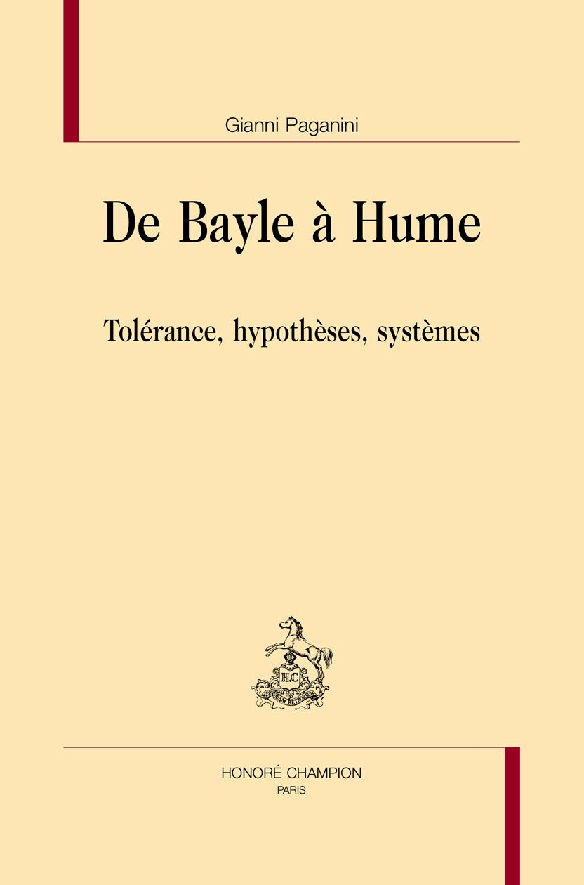 Gianni Paganini, De Bayle à Hume. Tolérance, hypothèses, systèmes