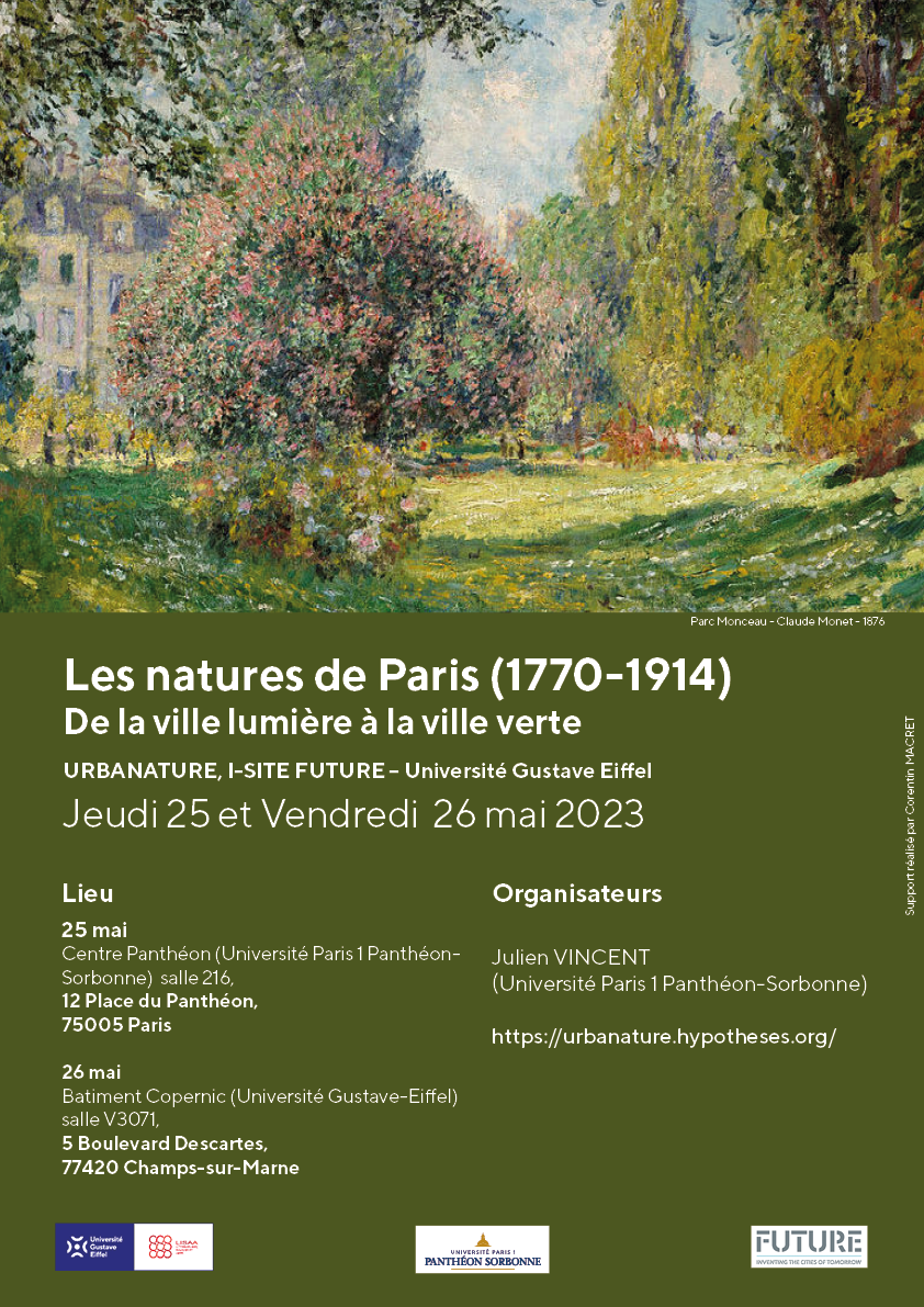 Les natures de Paris (1770-1914). De la ville lumière à la ville verte (Paris)