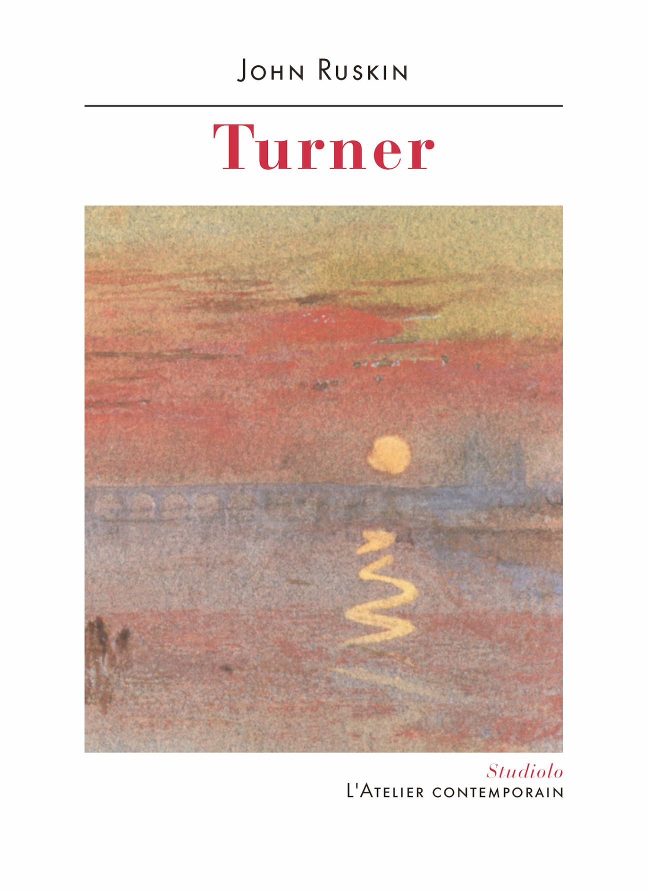 John Ruskin, Turner