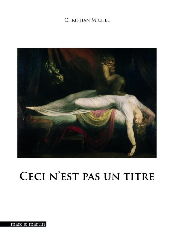 Christian Michel, Ceci n'est pas un titre