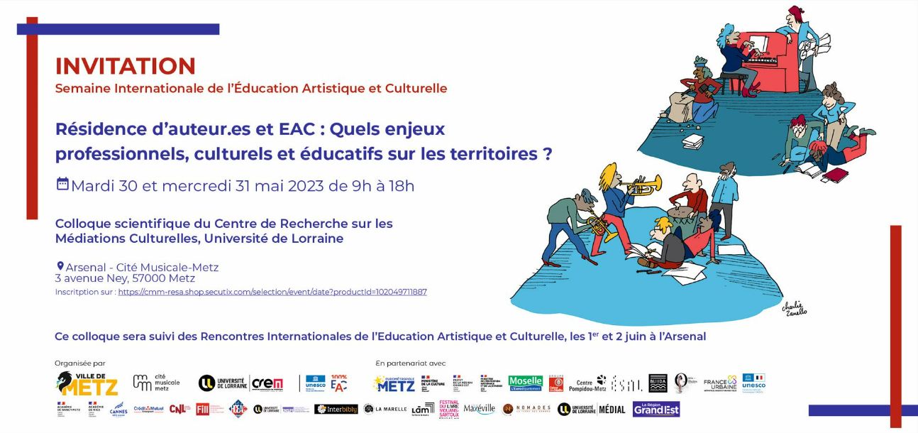 Résidence d’auteur·es et éducation artistique et culturelle. Quels enjeux professionnels, culturels et éducatifs sur les territoires ? (Metz)