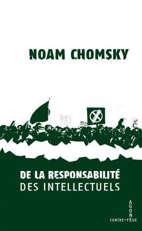 Noam Chomsky, De la responsabilité des intellectuels