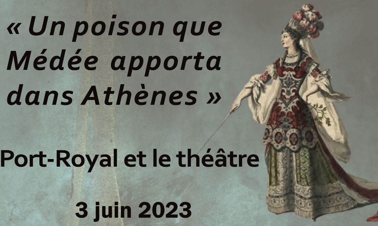 Un poison apporté dans Athènes ? Port-Royal et le théâtre