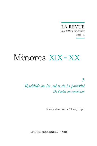Revue des Lettres Modernes, n°6, 2023 : Rachilde ou les aléas de la postérité. De l'oubli au renouveau (série minores XIX-XX)
