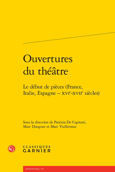 P. De Capitani, M. Douguet, M. Vuillermoz (dir.), Ouverture al teatro.  L’inizio delle monete (Francia, Italia, Spagna – XVI-XVII secolo),