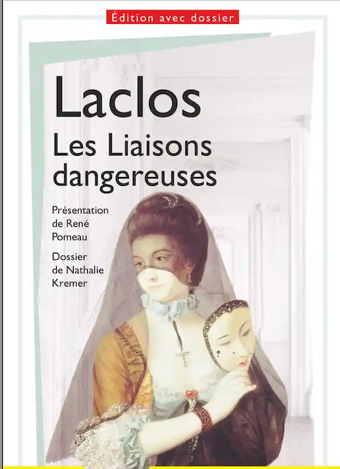 Choderlos de Laclos, Les Liaisons dangereuses (éd. R. Pomeau & N. Kremer)
