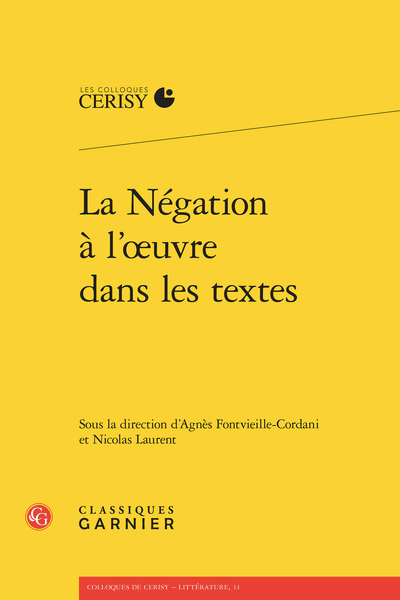 Agnès Fontvieille-Cordani, Nicolas Laurent (dir.), La Négation à l'oeuvre dans les textes
