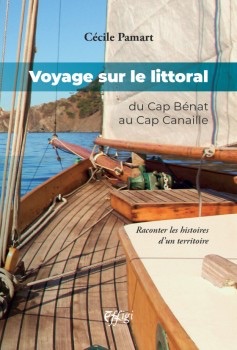 Cécile Pamart, Voyage sur le littoral, du Cap Bénat au Cap Canaille