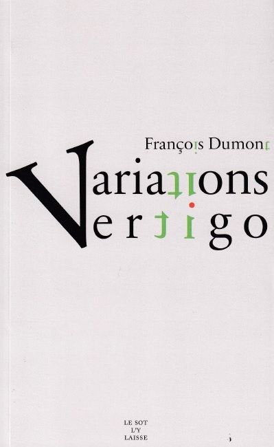 François Dumont, Variations Vertigo