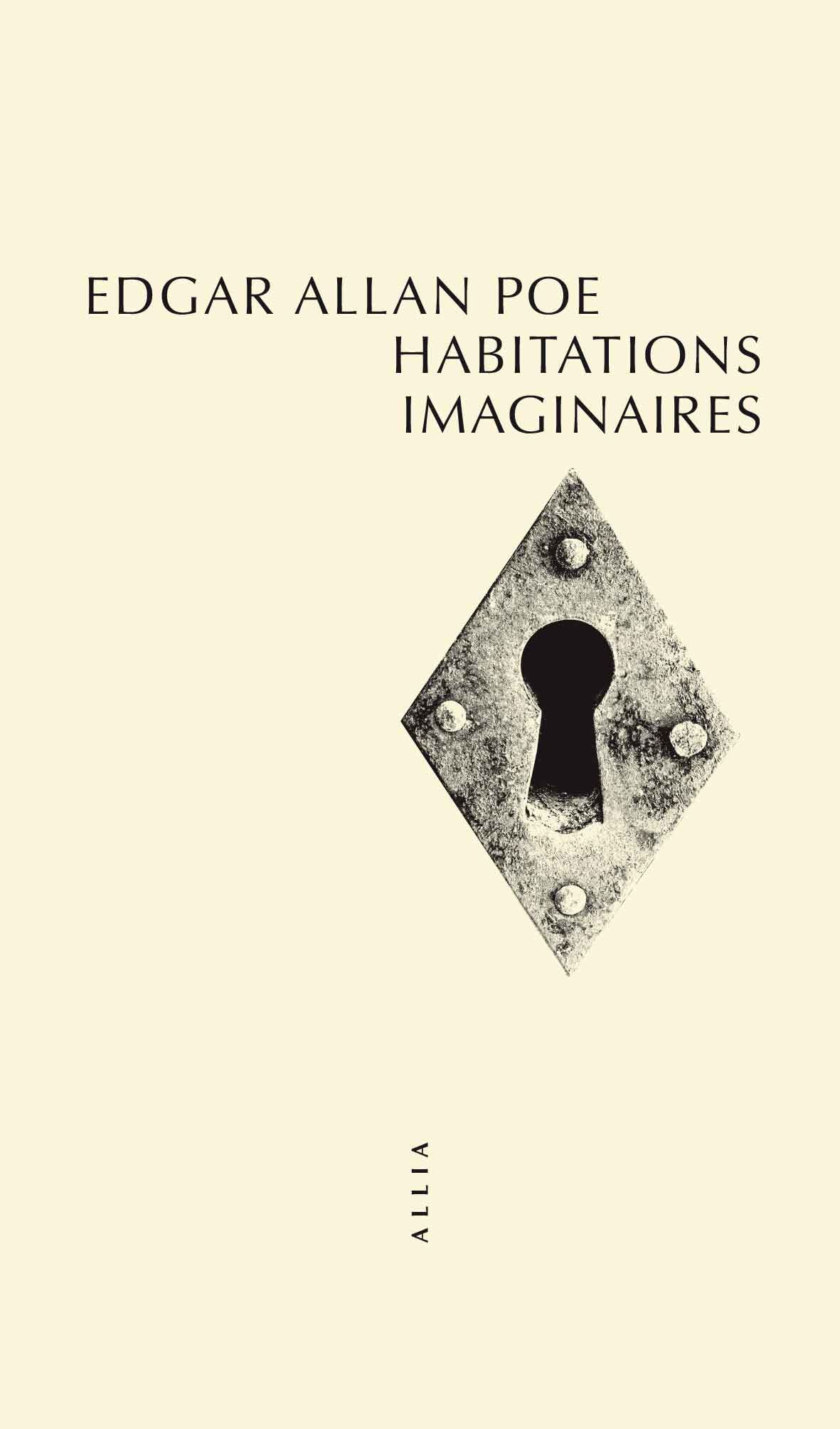 Edgar Allan Poe, Habitations imaginaires