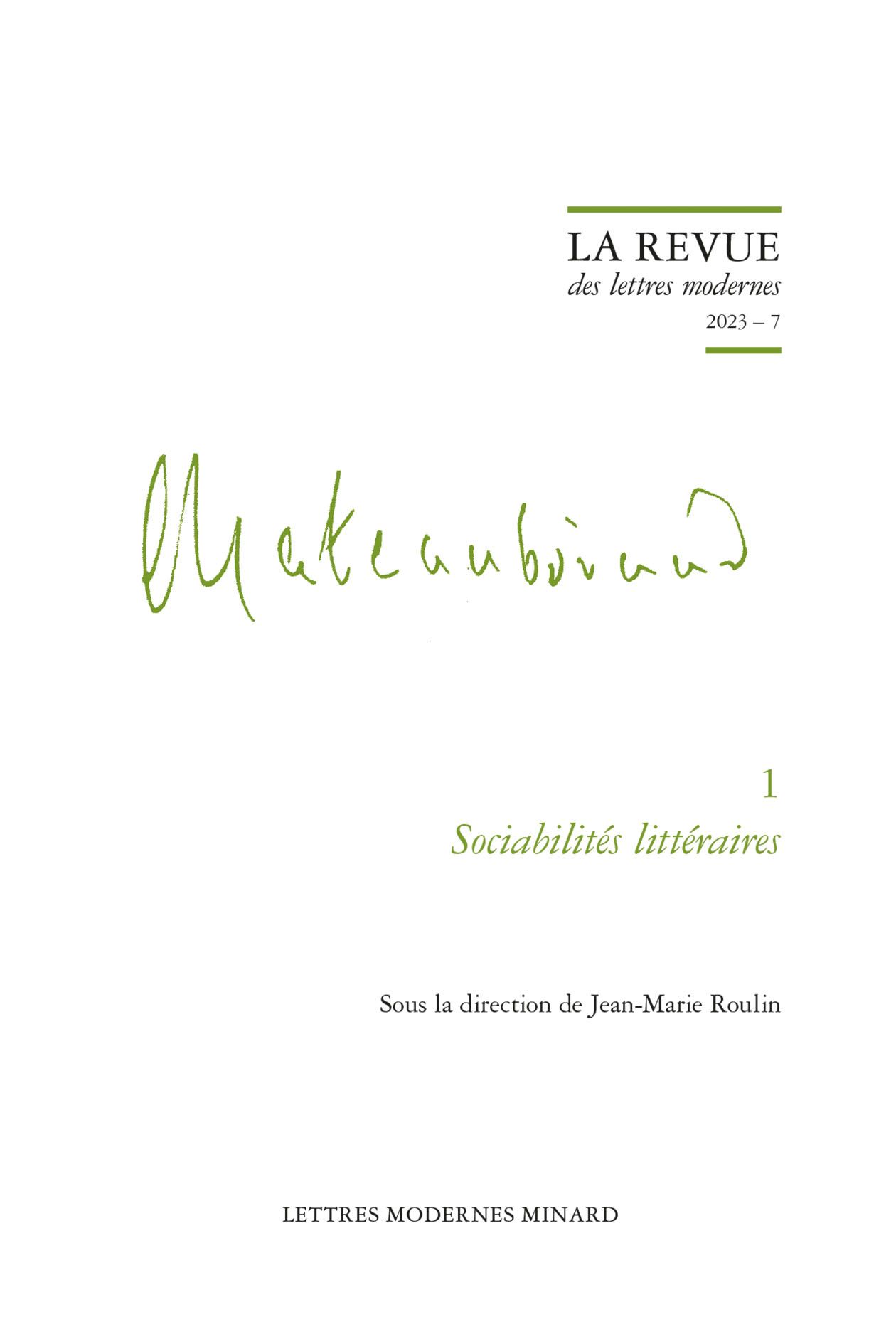 Chateaubriand (Revue des Lettres Modernes), n° 1 :