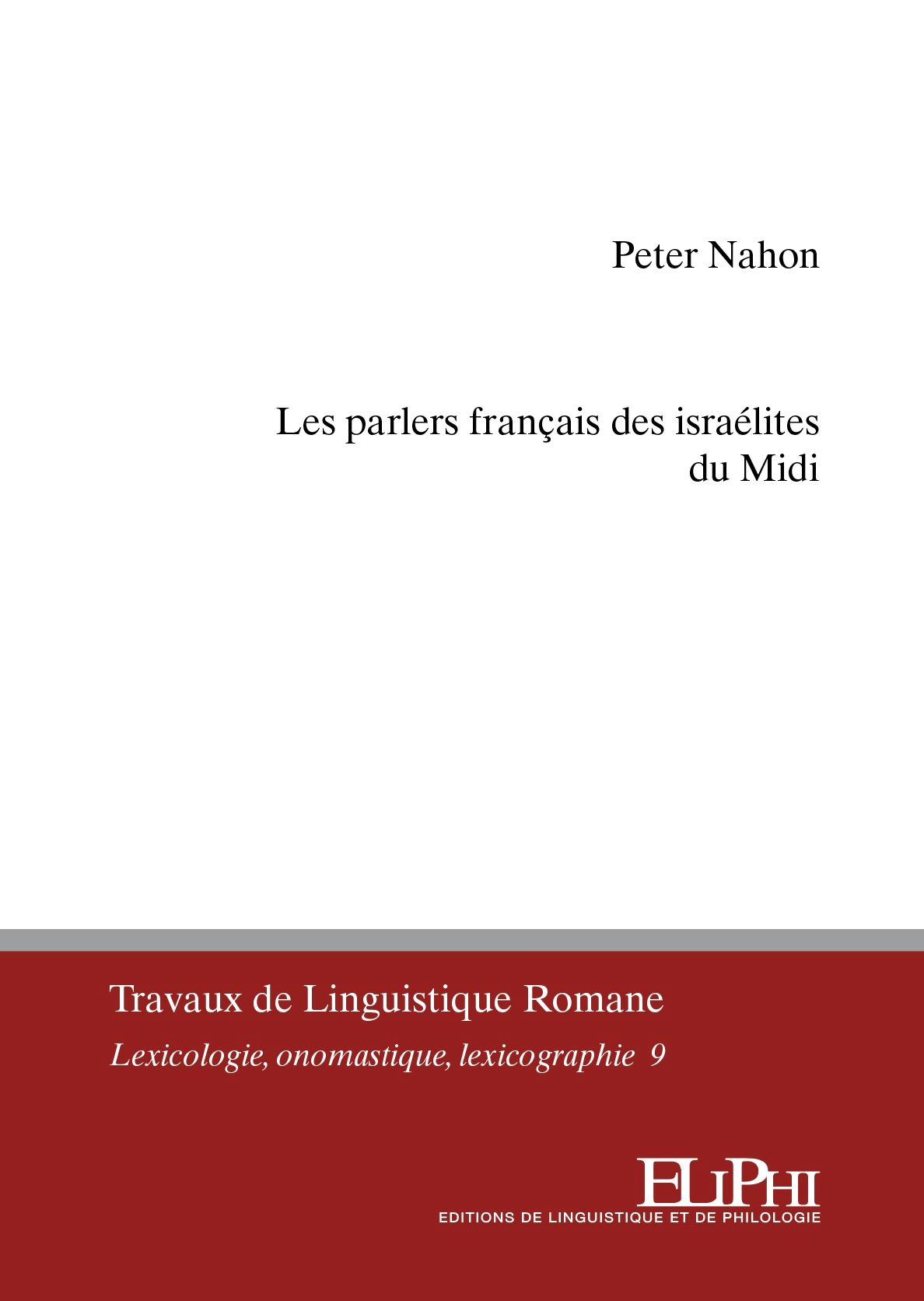 Peter Nahon, Les parlers français des israélites du Midi