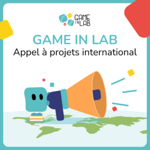 Appel à projets international Game in Lab
