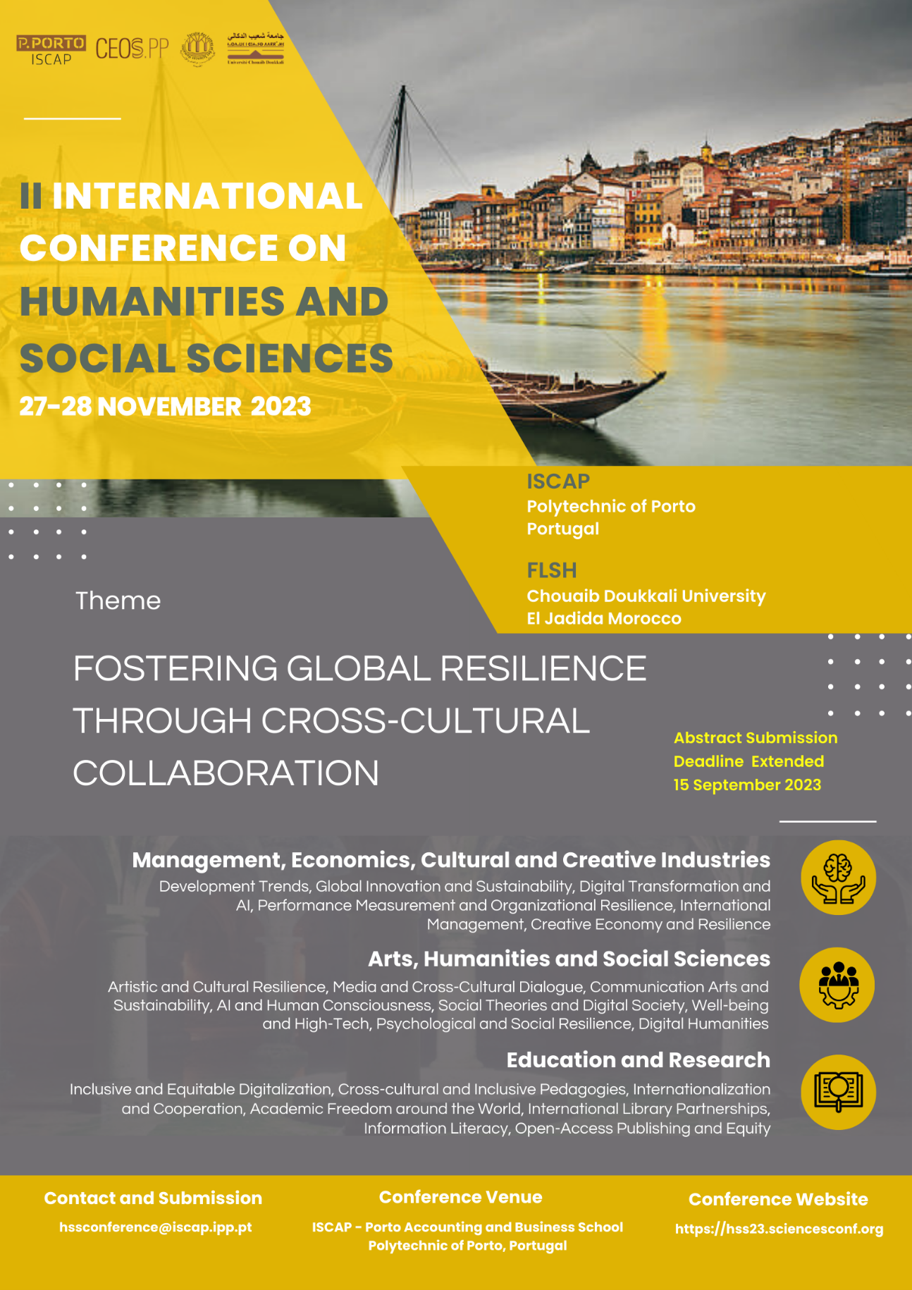 The 2nd International Conference on Humanities and Social Sciences: Fostering Global Resilience through Cross-cultural Collaboration (Porto)