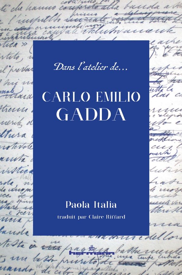 Paola Italia, Dans l'atelier de Carlo Emilio Gadda