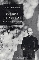 C. Brun, Pierre Guyotat, essai biographique