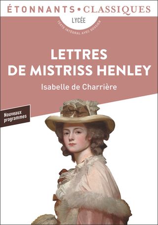 Isabelle de Charrière, Lettres de Mistriss Henley