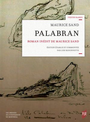 Maurice Sand, Palabran (inédit)